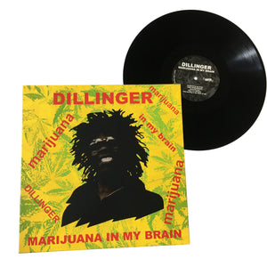 Dillinger: Marijuana in My Brain 12"