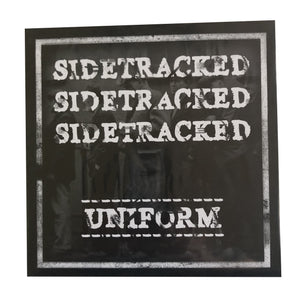 Sidetracked: Uniform 7"