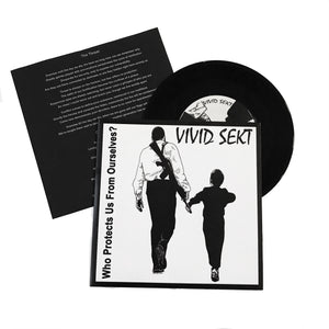 Vivid Sekt: Who Will Protect Us from Ourselves 7" (new)