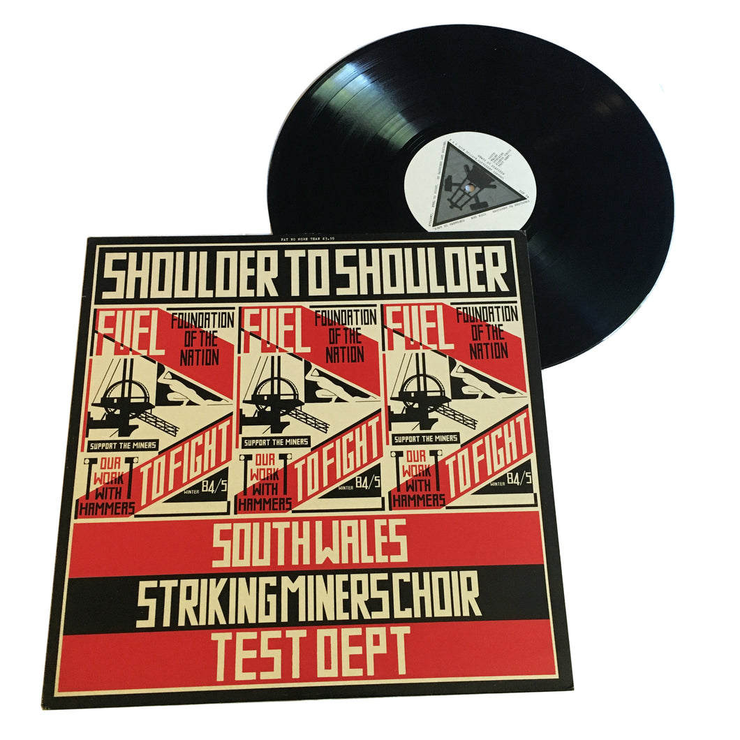 South Wales Stiking Miners Choir / Test Dept.: Shoulder to Shoulder 12