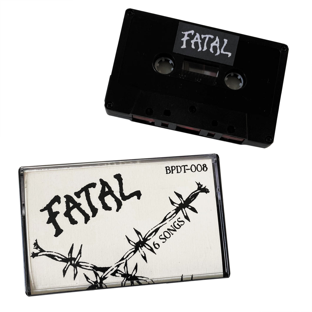 Fatal: 6 Songs cassette