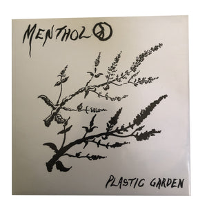 Menthol: Plastic Garden 7"