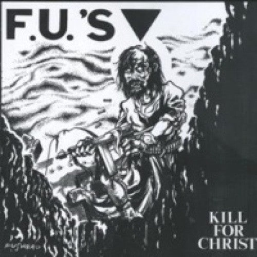 FU's: Kill for Christ 12