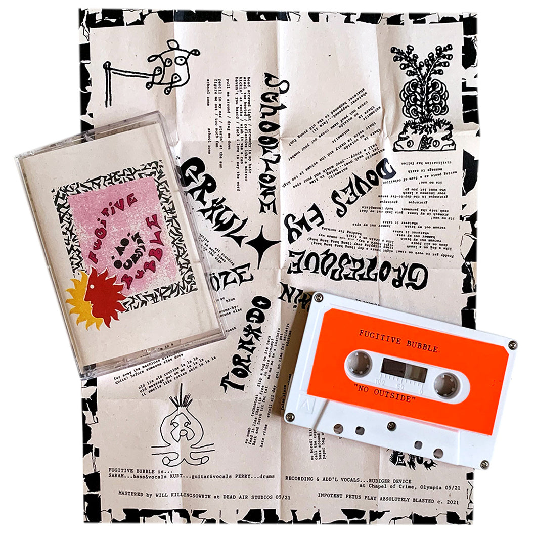 Fugitive Bubble: No Outside cassette