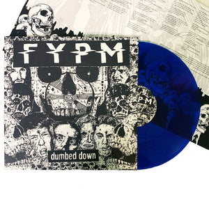FYPM: Dumbed Down 12"