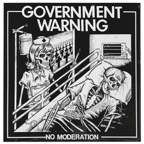 Government Warning: No Moderation 12