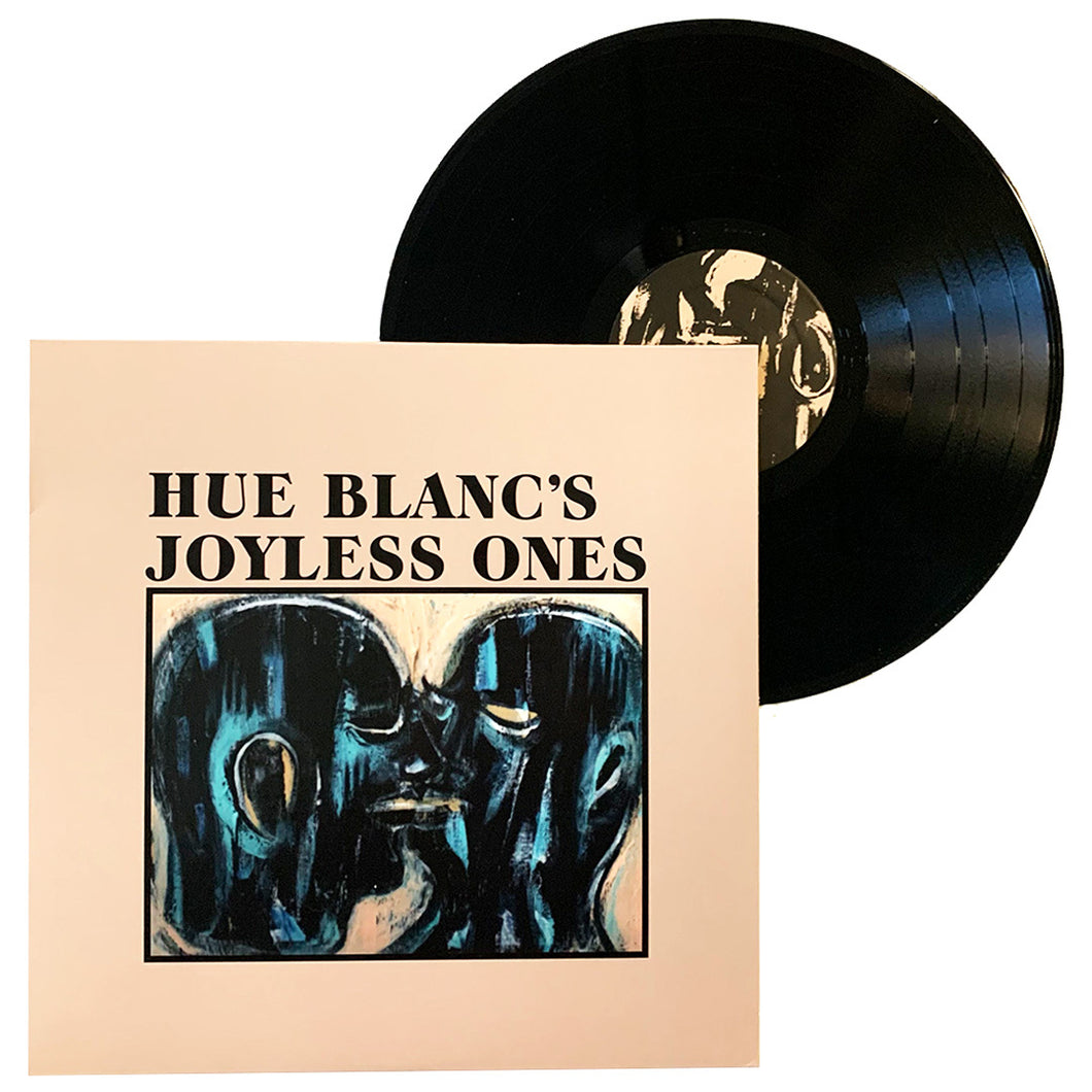 Hue Blanc's Joyless Ones: S/T 12