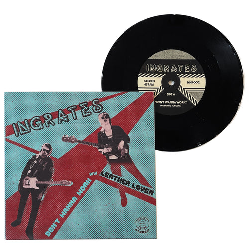 Ingrates: Don't Wanna Work 7