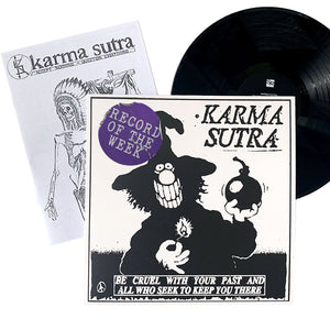 Karma Sutra: Be Cruel With Your Past And All Who Seek To Keep You There 12"