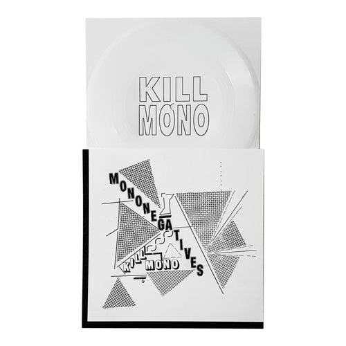 Mononegatives: Kill Mono 7