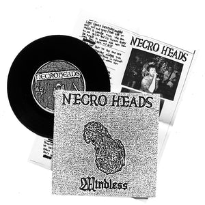 Necro Heads: Mindless 7"