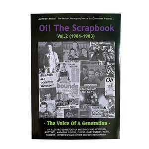 Oi! The Scrapbook Vol. 2 (1981-1893) - The Voice of a Generation book
