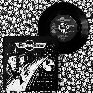 Prime Time: Fall in Love in Outer Space 7" (used)