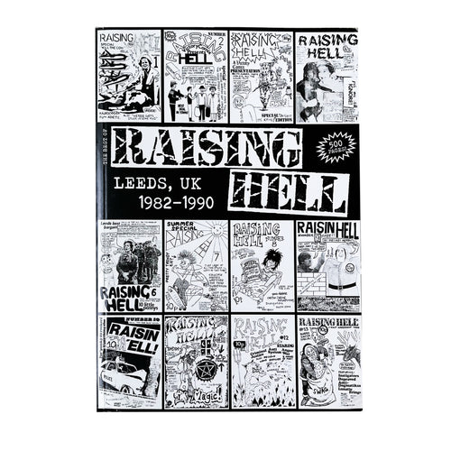 Best Of Raising Hell: Leeds, UK 1982-1990 Book
