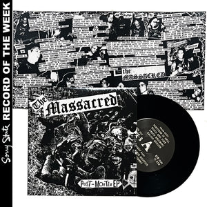 The Massacred: Post-Mortem 7"