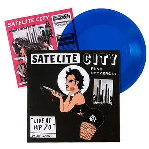 Satelite City Punk Rockers: Live At Hip 70 7" flexi