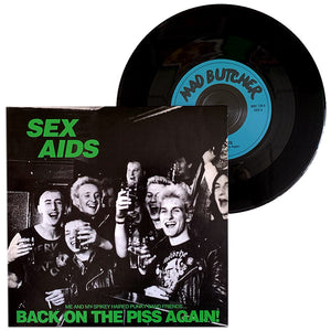 Sex Aids: Back On The Piss Again 7"