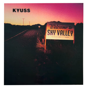 Kyuss: Welcome To Sky Valley 12"