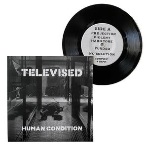 Televised: Human Condition 7"