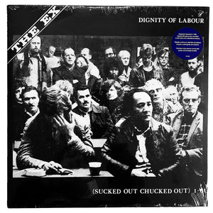 The Ex: Dignity Of Labour 12"