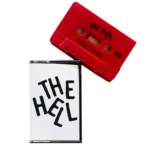 The Hell: Promo cassette