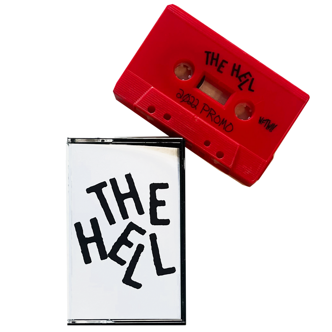 The Hell: Promo cassette