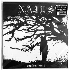 Nails: Unsilent Death (10th Anniversary) 12"
