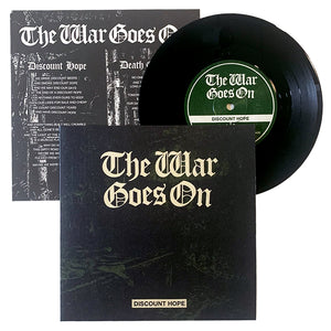 The War Goes On: Discount Hope 7"
