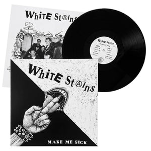 White Stains: Make Me Sick 12" (euro press)