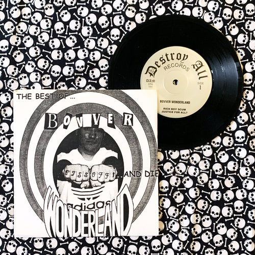 Bovver Wonderland: The Best of, Piss Off! and Die 7