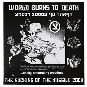 World Burns To Death: Sucking of The Missile Cock 12"