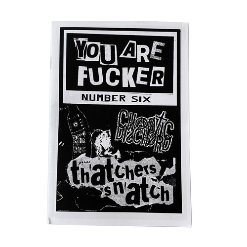 You Are Fucker zine