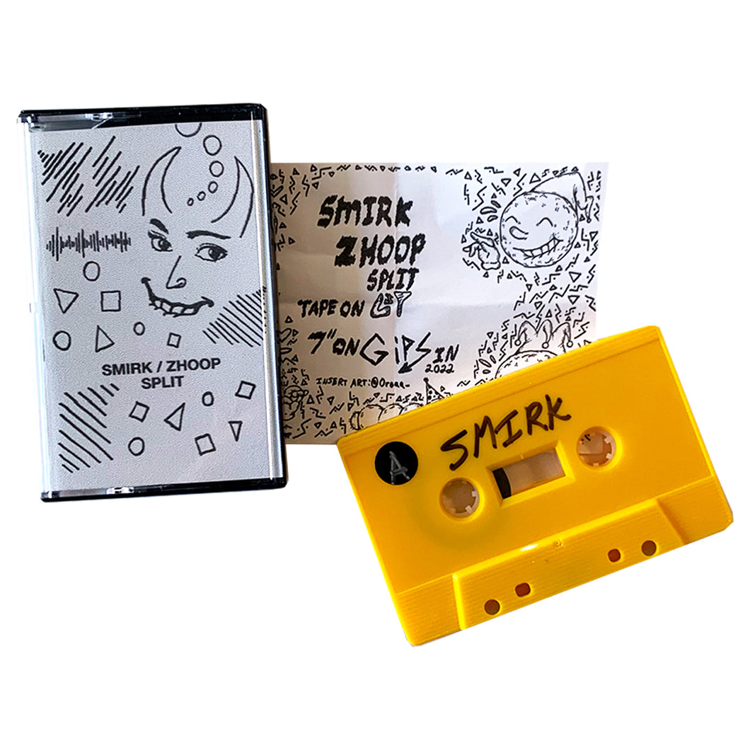 Smirk / Zhoop: Split cassette