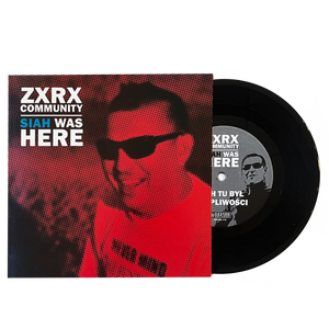 ZXRX Community: Siah Was Here 7"